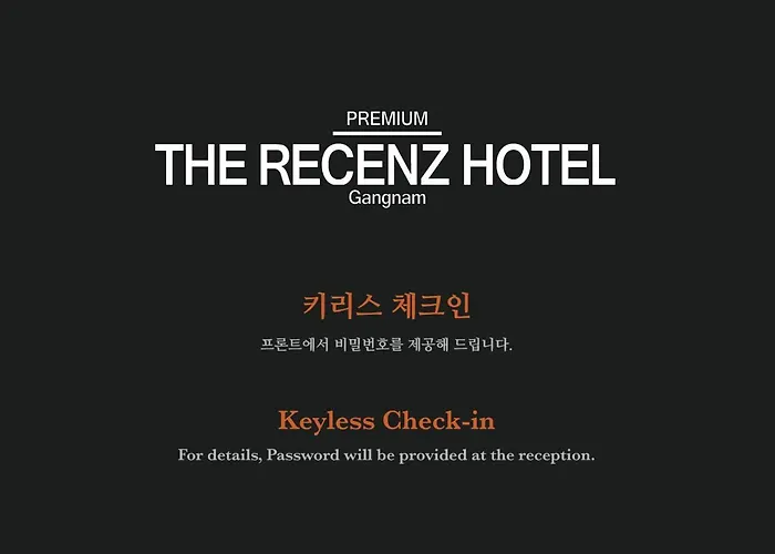 The Recenz Premium Gangnam Garosu-gil